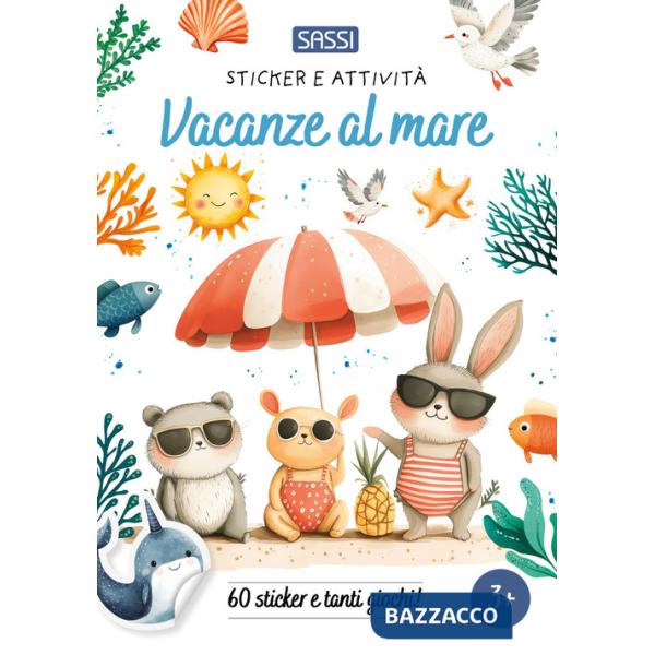 Vacanze al mare. Sticker e attività. Ediz. a colori