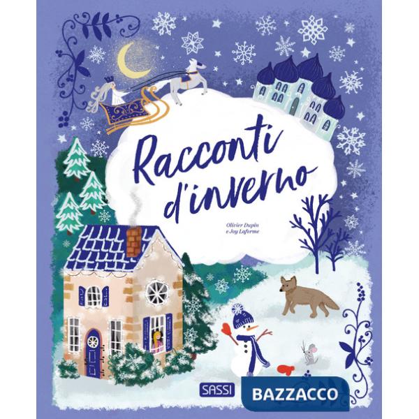 Racconti d'inverno. Ediz. a colori