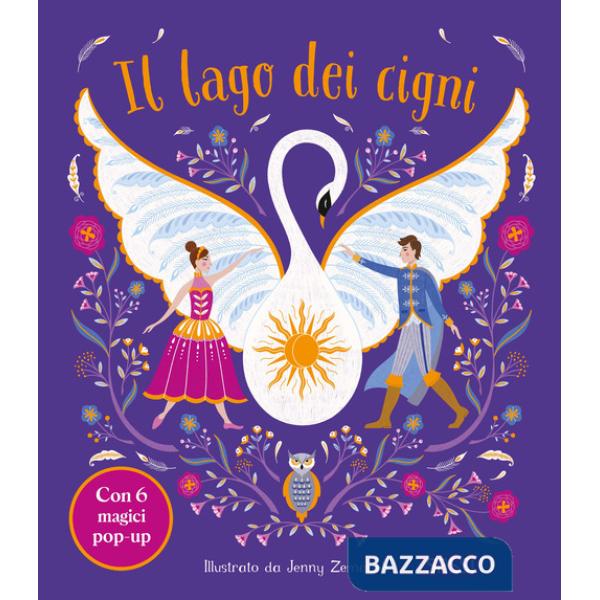 Lago dei cigni. Ediz. illustrata (Il)
