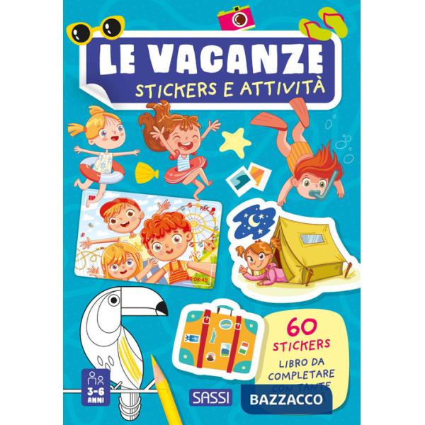 Vacanze. Stickers e attività (Le)
