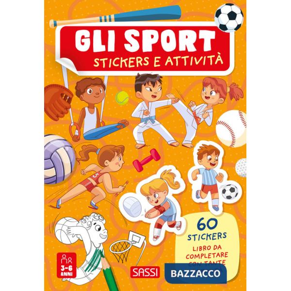 Sport. Stickers e attività (Gli)