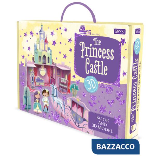 Princess castle 3D. Ediz. a colori. Con 3D model (The)