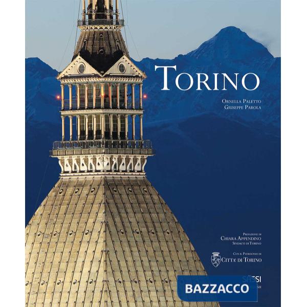 Torino. Ediz. italiana e inglese