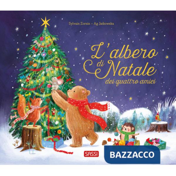 Albero di Natale dei quattro amici. Ediz. a colori (L')