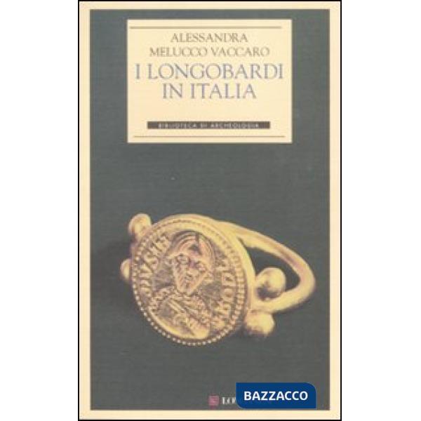 Longobardi in Italia. Ediz. illustrata (I)