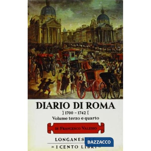 Diario di Roma vol. 3-4: 1704-1728