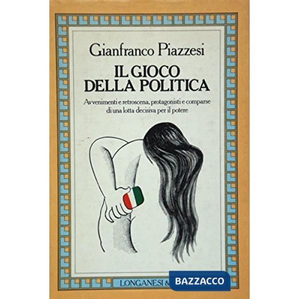 Gioco della politica (Il)