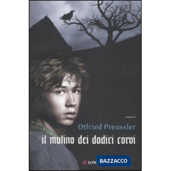 Mulino dei dodici corvi (Il)