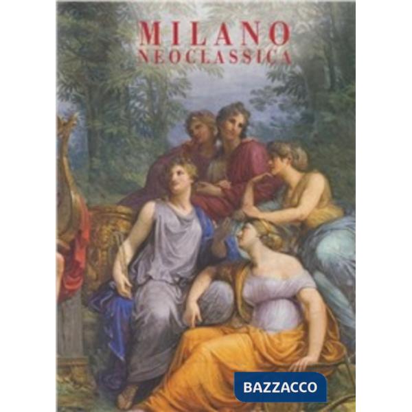 Milano neoclassica