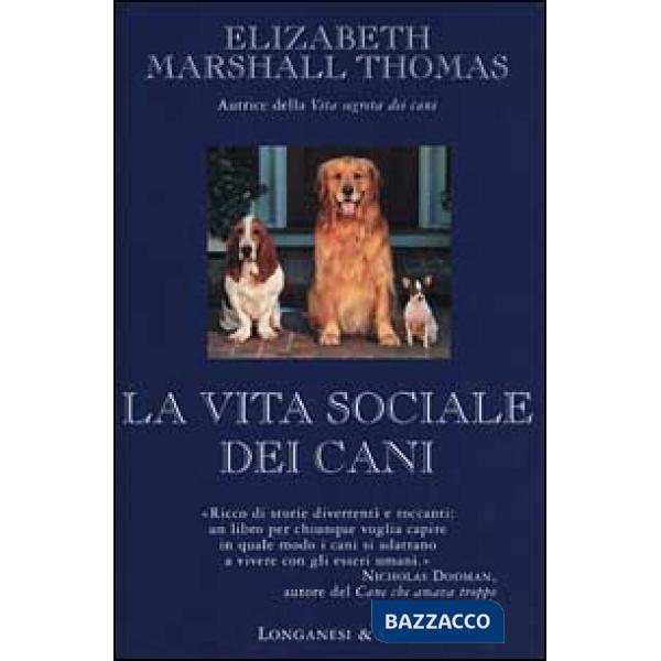 Vita sociale dei cani (La)