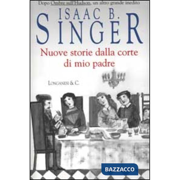 Nuove storie dalla corte di mio padre