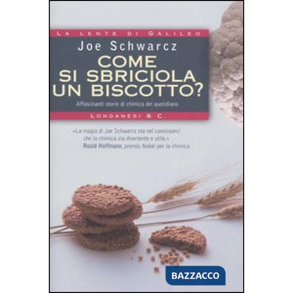 Come si sbriciola un biscotto?