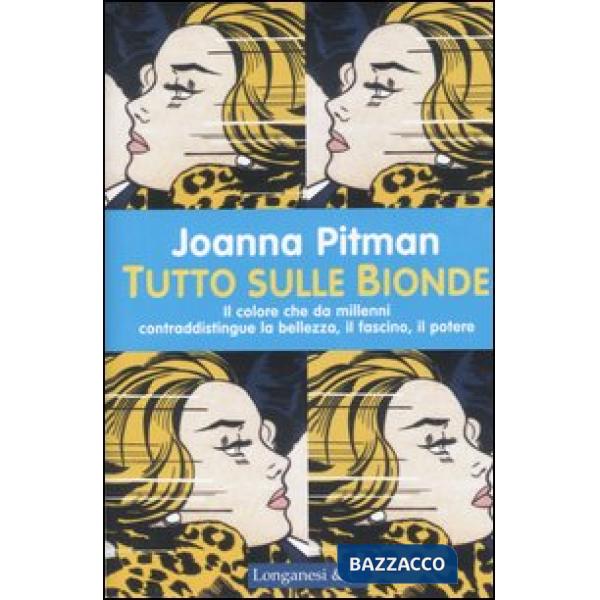 Tutto sulle bionde