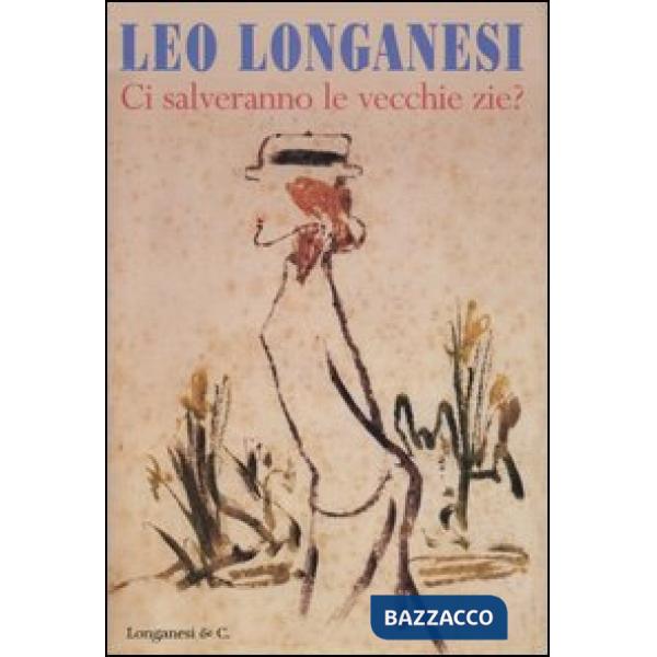 Ci salveranno le vecchie zie?