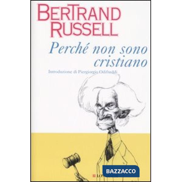 Perché non sono cristiano