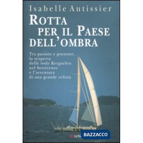 Rotta per il paese dell'ombra