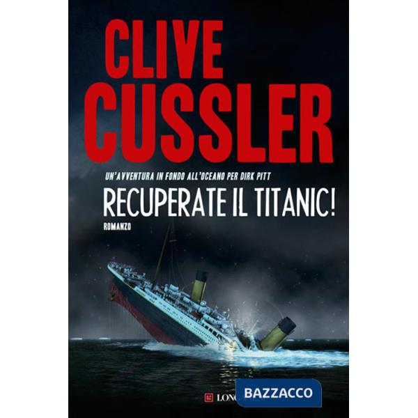 Recuperate il Titanic!