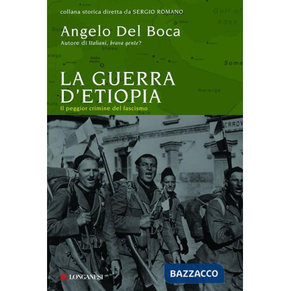 Guerra di Etiopia. L'ultima impresa del colonialismo (La)