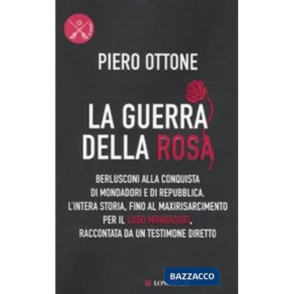 Guerra della rosa (La)