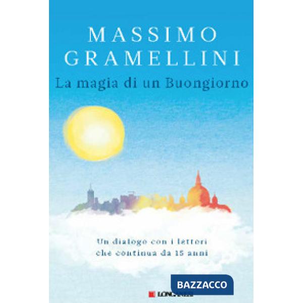 Magia di un buongiorno (La)