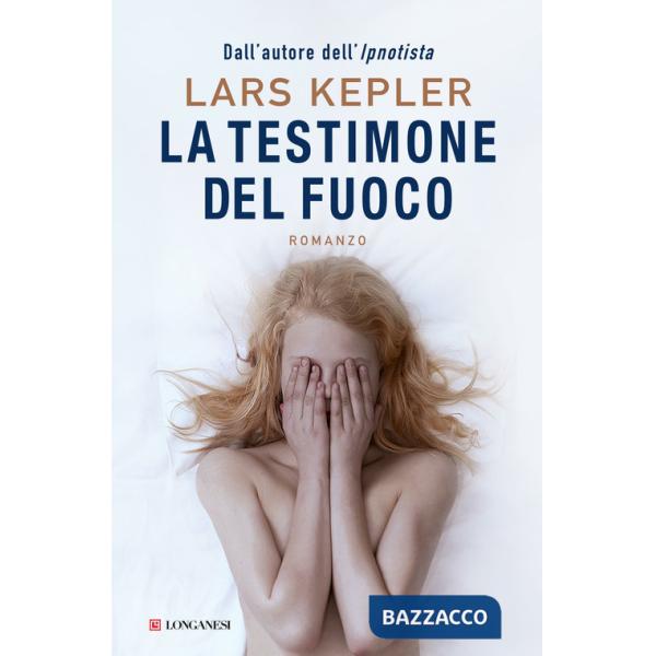 Testimone del fuoco (La)