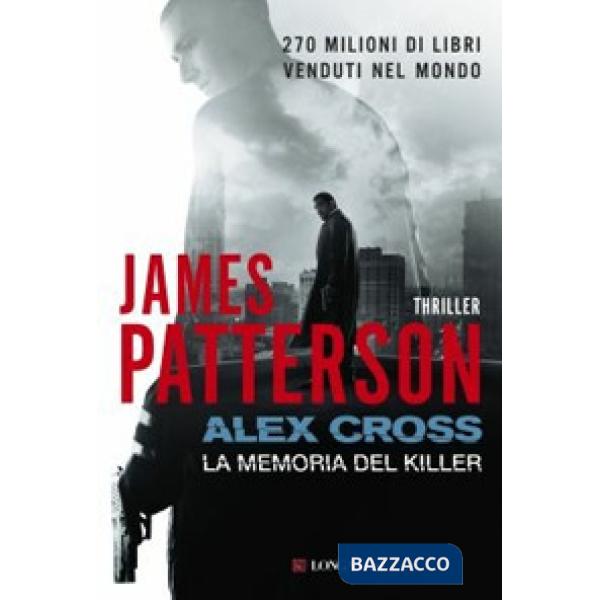 Alex Cross. La memoria del killer