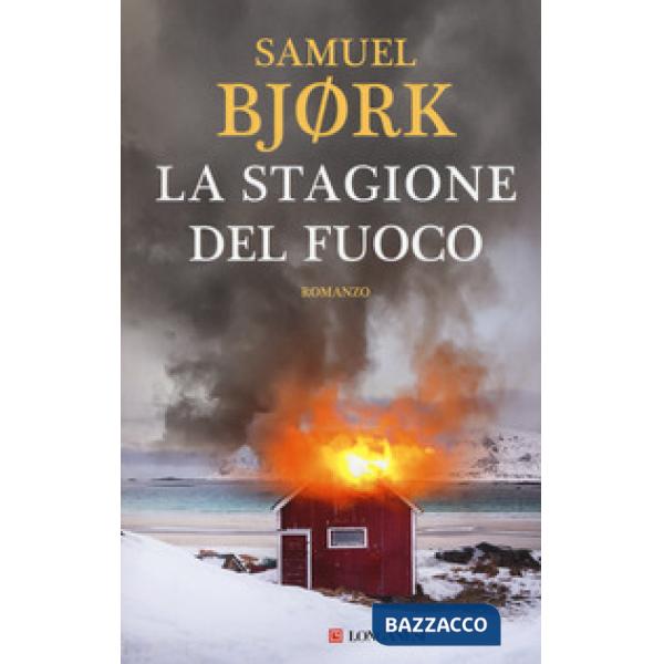 Stagione del fuoco (La)
