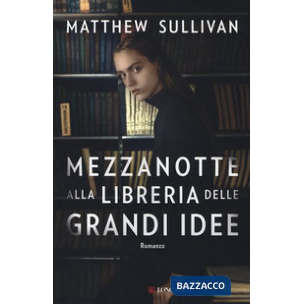Mezzanotte alla libreria delle grandi idee
