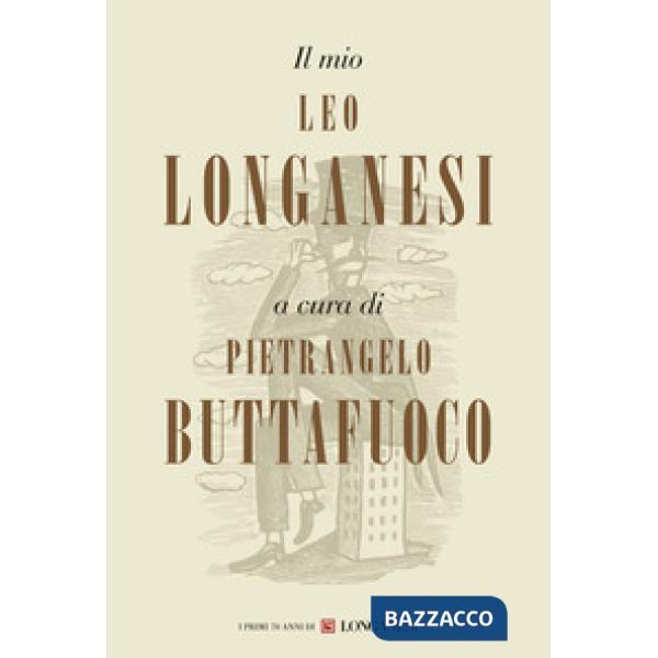 Mio Leo Longanesi (Il)