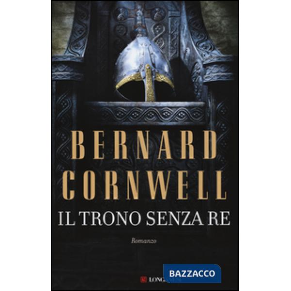 Trono senza re. Le storie dei re sassoni (Il)