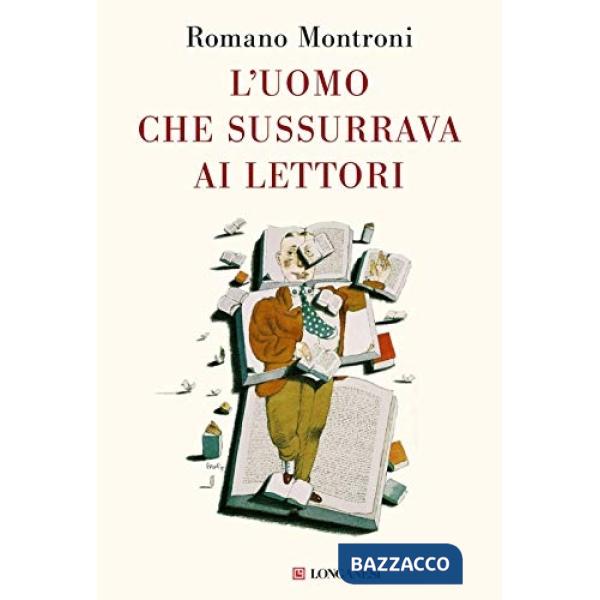 Uomo che sussurrava ai lettori (L')