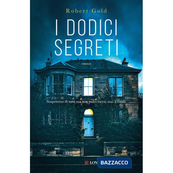 Dodici segreti (I)