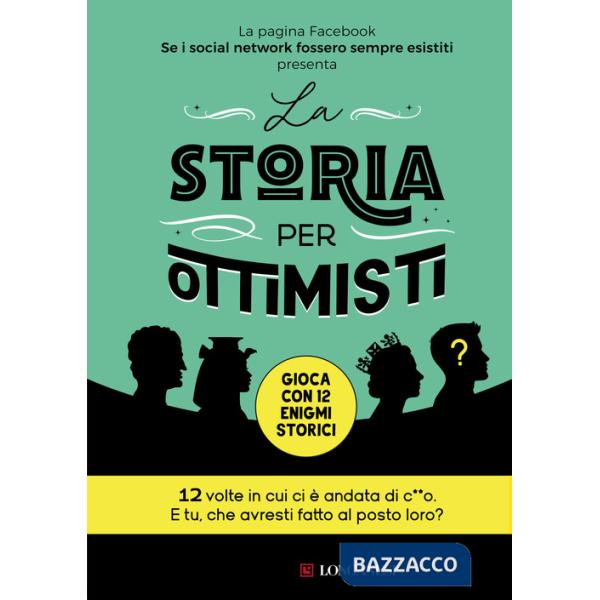 Storia per ottimisti (La)