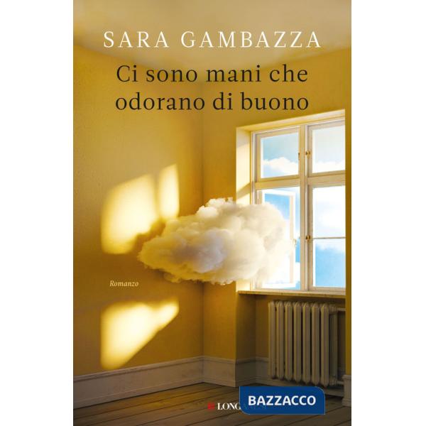 Ci sono mani che odorano di buono