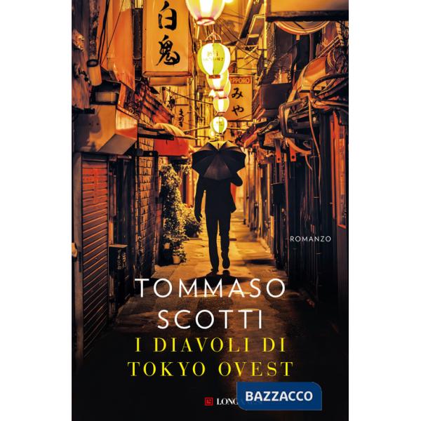 Diavoli di Tokyo ovest (I)