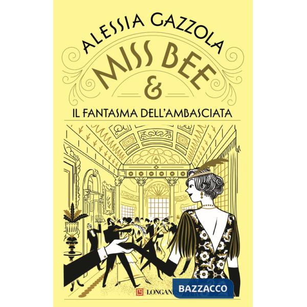 Miss Bee e il fantasma dell'ambasciata