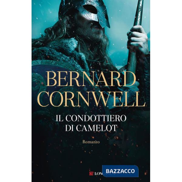 Condottiero di Camelot (Il)