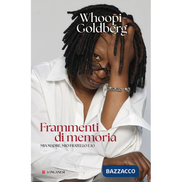 Frammenti di memoria. Mia madre, mio fratello e io