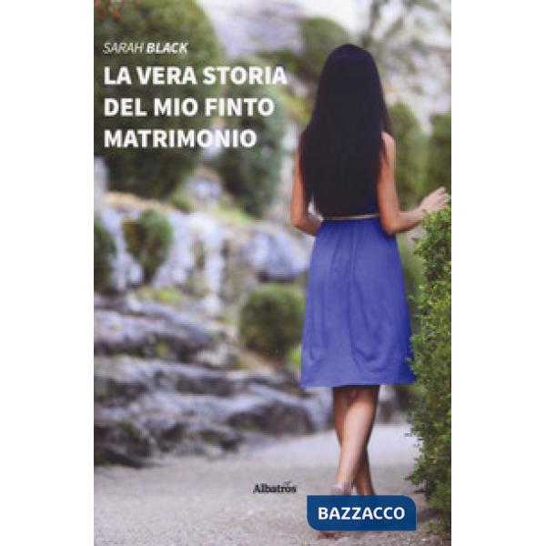 Vera storia del mio finto matrimonio (La)