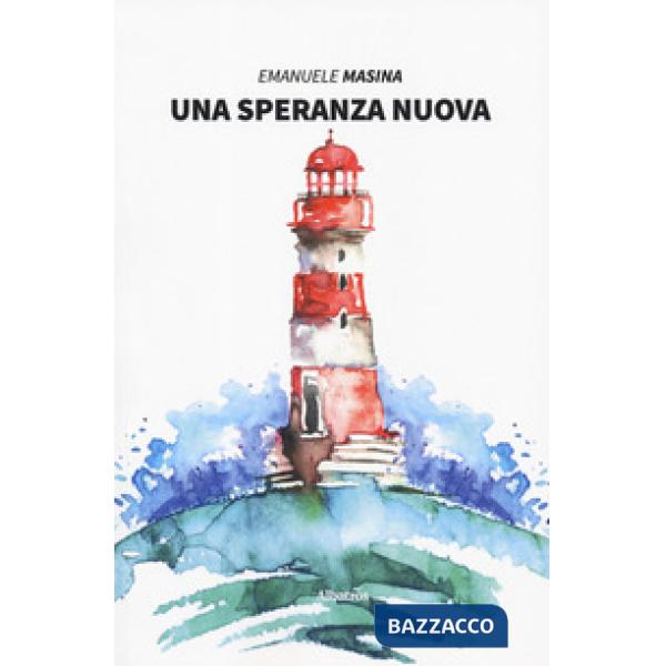Speranza nuova (Una)