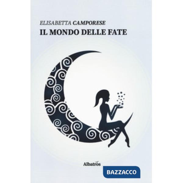 Mondo delle fate (Il)