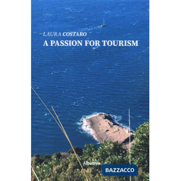 Passion for tourism (A)