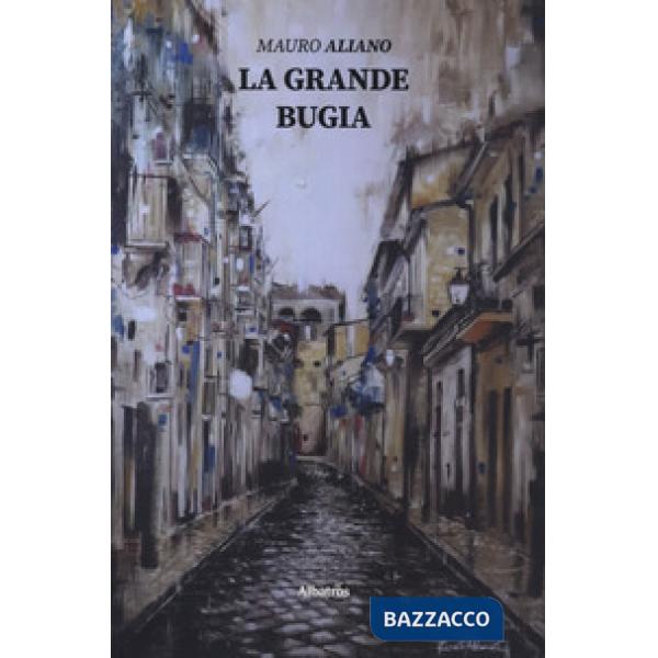 Grande bugia (La)
