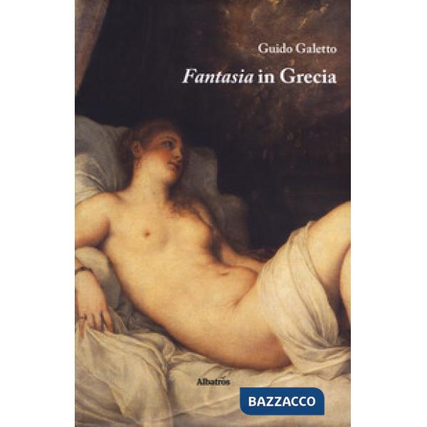 Fantasia in Grecia