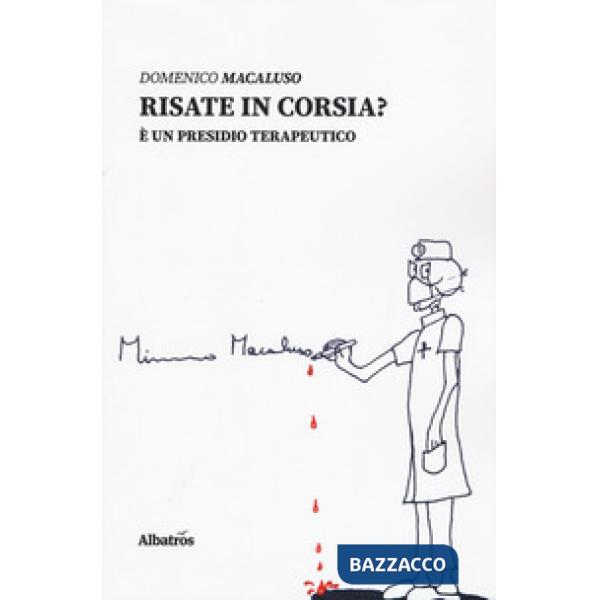 Risate in corsia? È un presidio terapeutico