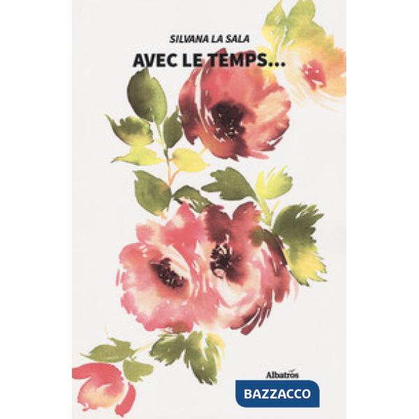 Avec le temps...