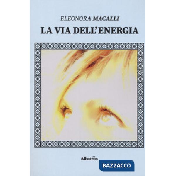 Via dell'energia (La)