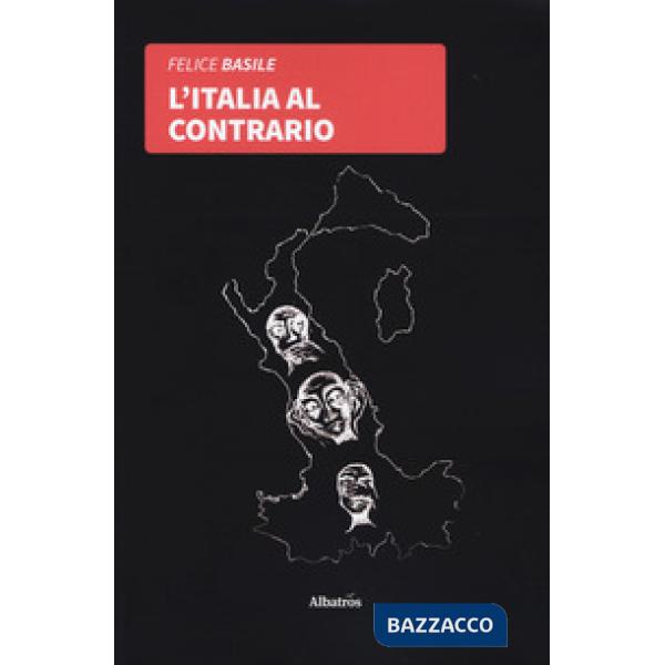 Italia al contrario (L')