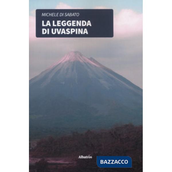 Leggenda di Uvaspina (La)