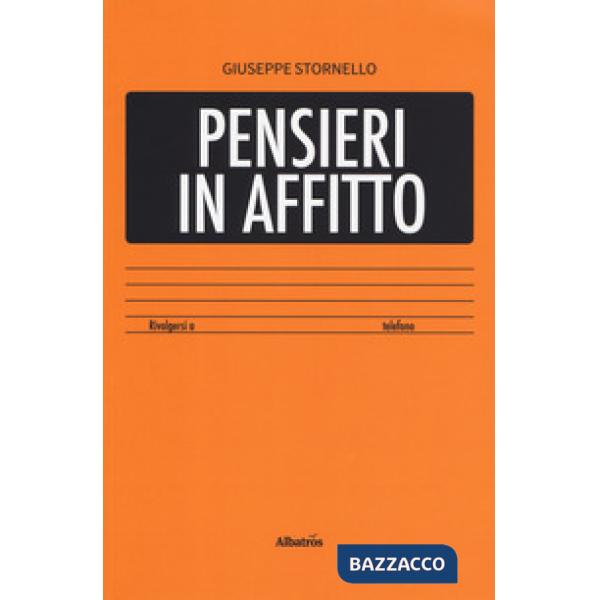 Pensieri in affitto